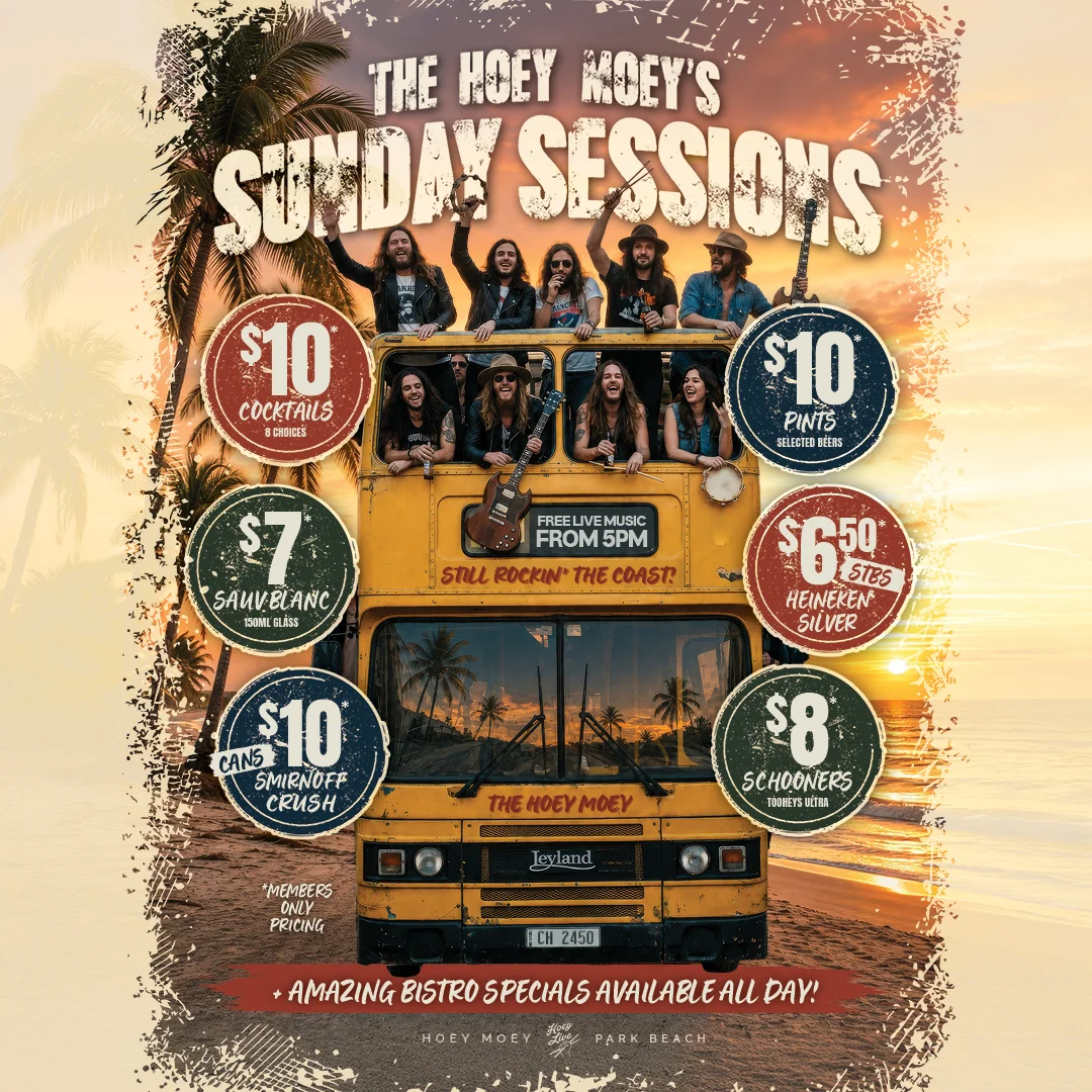 NEW SUNDAY SESSIONS! at Hoey Moey Hotel