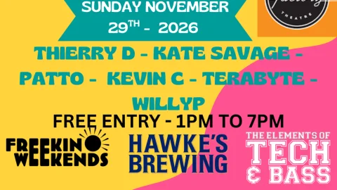 FREEKIN WEEKENDS X THE ELEMENTS OF TECH & BASS at Factory Theatre