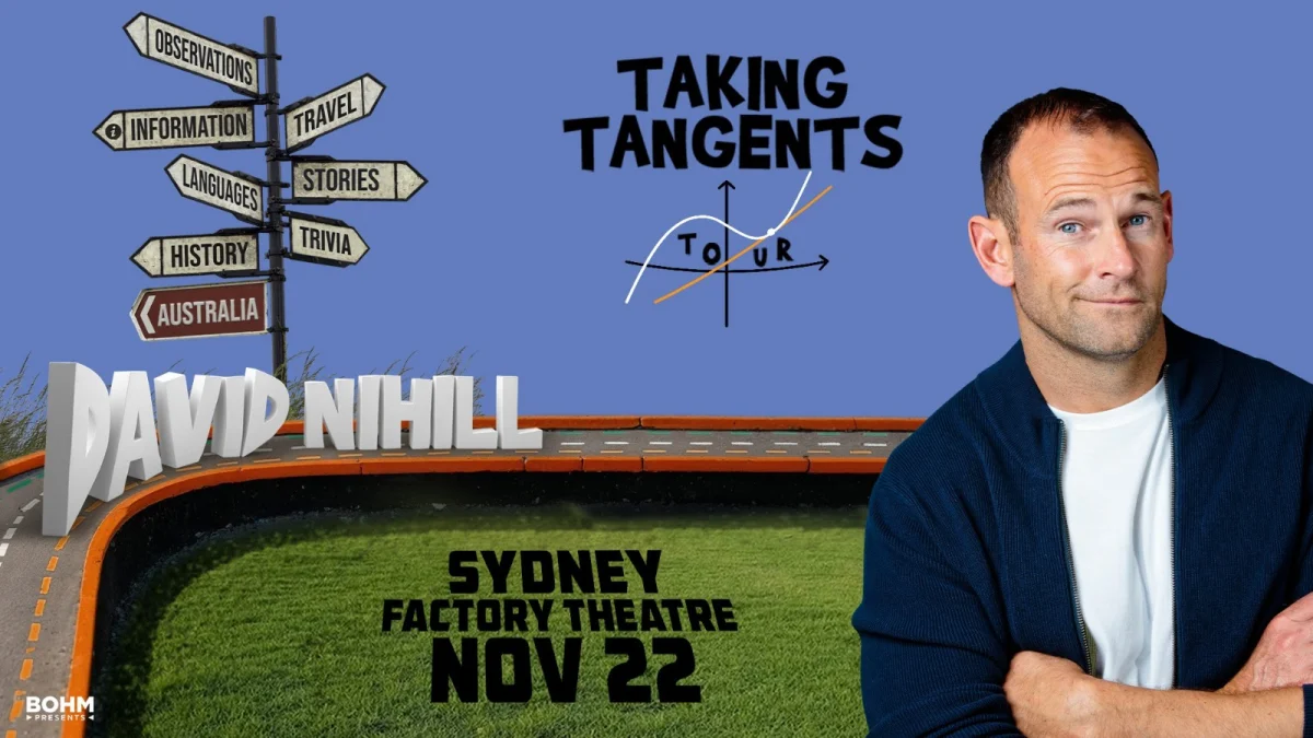 DAVID NIHILL at Factory Theatre