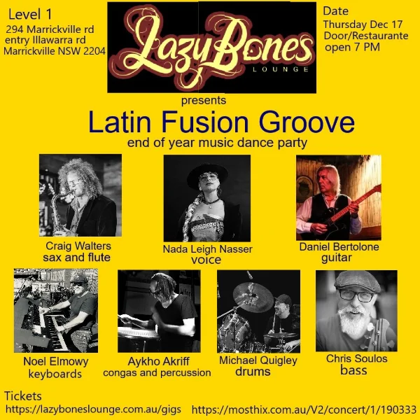 Lvl 1 - LATIN FUSION GROOVE - End of Year Party at Lazybones Lounge Restaurant & Bar, Level 1