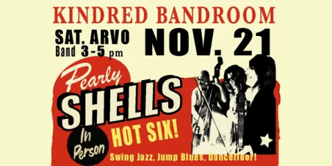 PEARLY SHELL'S HOT 6 at Kindred Bandroom