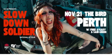 LILY B Slow Down Soldier Tour w/ Free Aviary + Sam Green at The Bird
