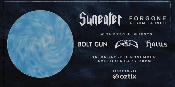 Suneater 'Forgone' Album Launch at Amplifier