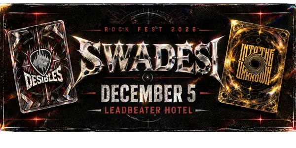 Swadesi Rock Fest 2026 at Leadbeater Hotel