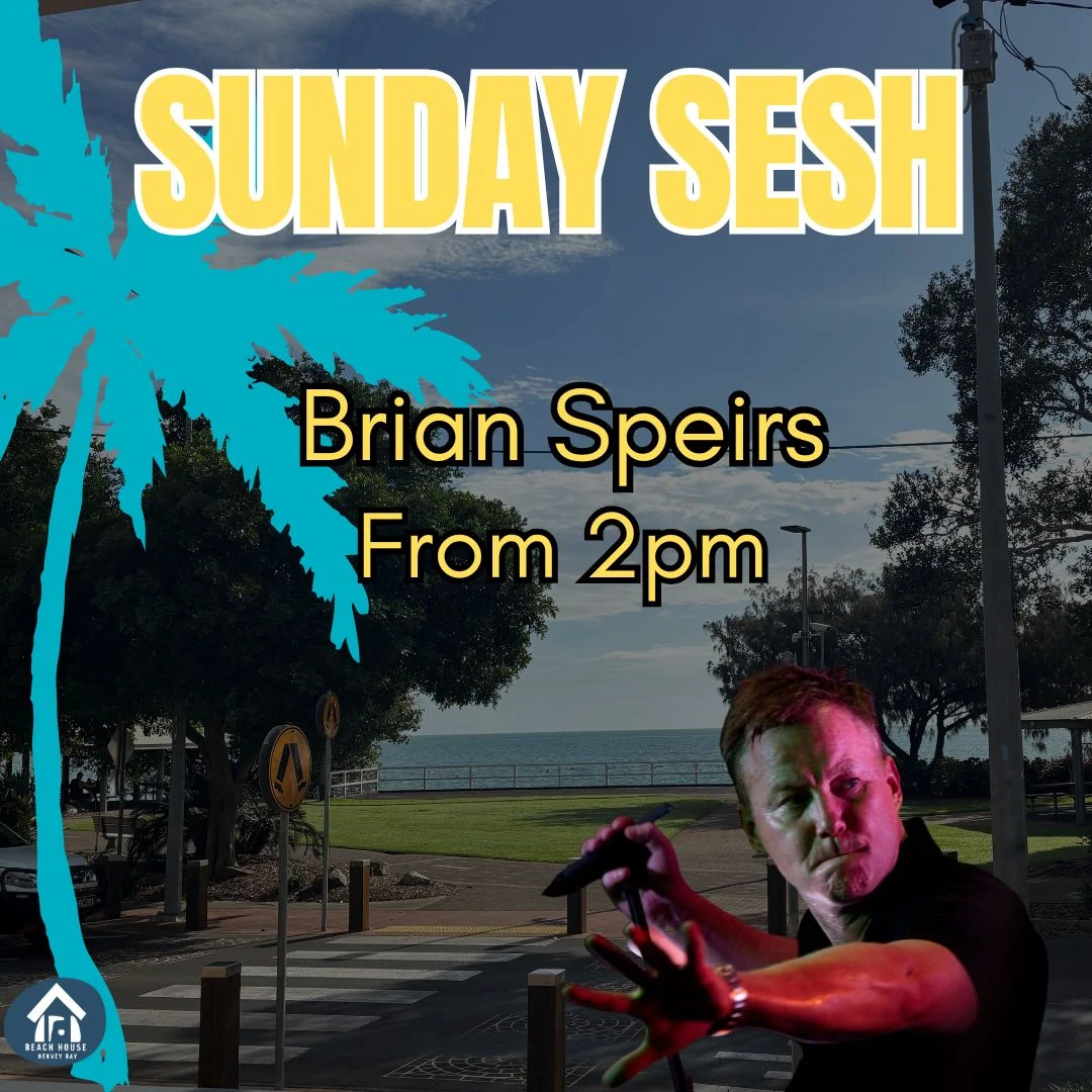 Brian Speirs, Sunday Sesh at Beach House Hotel