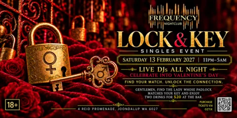 LOCK AND KEY SINGLES EVENT at Frequency Nightclub