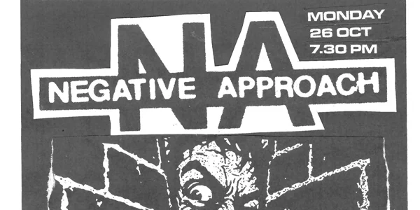 Negative Approach (LAST MINUTE PRESSURE!) at The Last Chance Rock & Roll Bar
