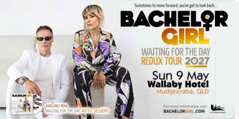 Bachelor Girl - Waiting for the Day: REDUX TOUR 2027 at Wallaby Hotel