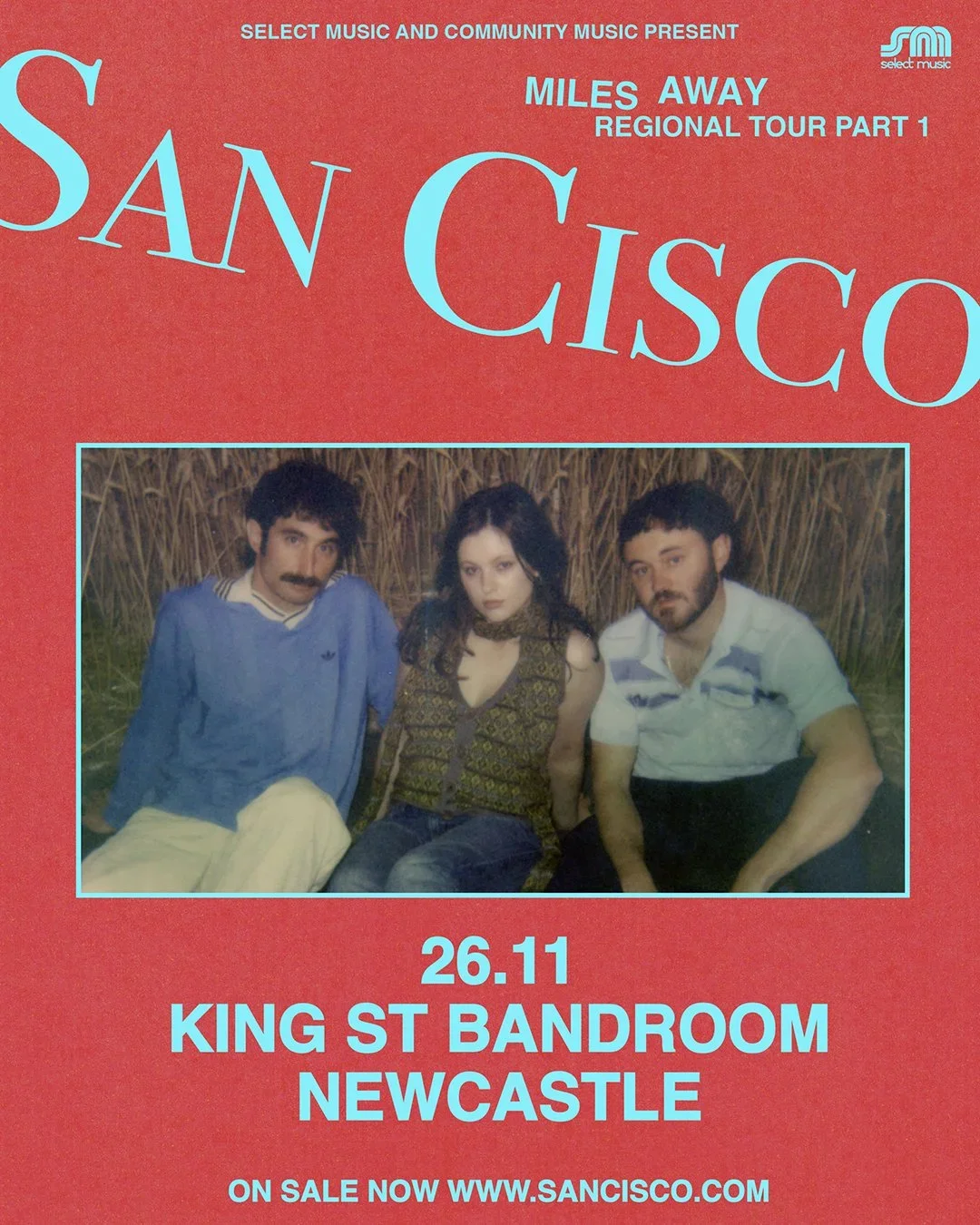 SAN CISCO at King Street Warehouse