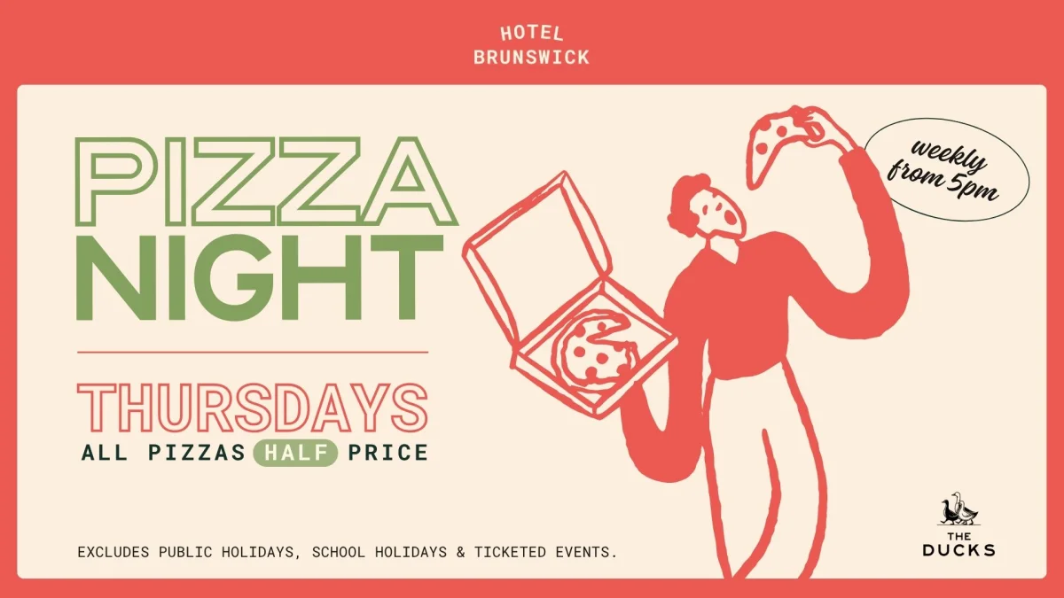 1/2 PRICE PIZZA at Hotel Brunswick