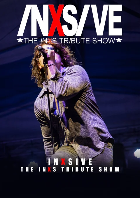 INXSIVE, the INXS Tribute Show, INXSIVE at Burvale Hotel