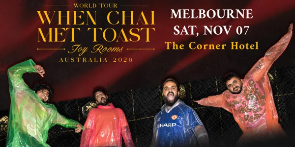 When Chai Met Toast at Corner Hotel Richmond