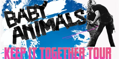 Baby Animals - 'Keep it Together Tour' at Corner Hotel Richmond