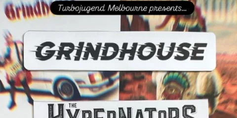 Turbojugend Melbourne presents… Grindhouse….. at The Last Chance Rock & Roll Bar
