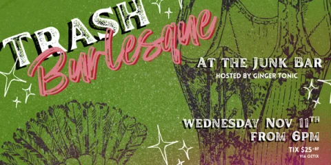 Trash Burlesque at The Junk Bar