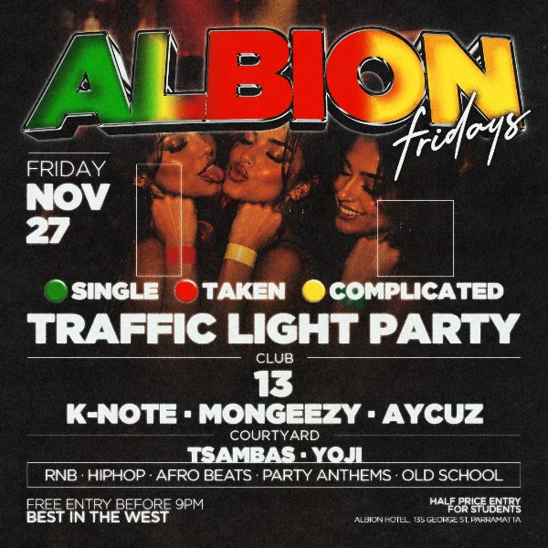 Albion Fridays presents Traffic Light Party at Albion Hotel