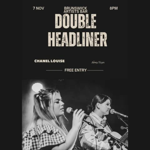 CHANEL LOUISE / ABENY HAYES at Brunswick Artists' Bar