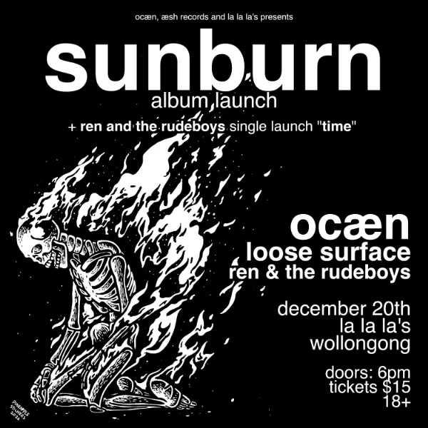 Ocæn 'Sunburn' Album Launch w/ Loose Surface // Ren & the Rudeboys at La La La's