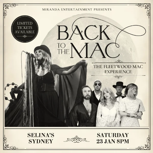 BACK TO THE MAC  THE FLEETWOOD MAC EXPERIENCE at Selina's, Coogee Bay Hotel