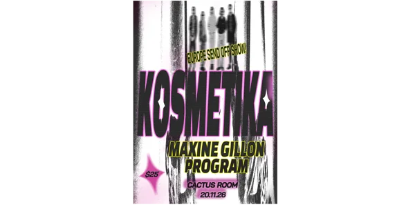Kosmetika - EU SEND OFF SHOW at Cactus Room