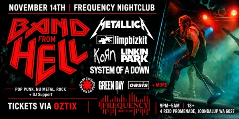 BAND FROM HELL (LIVE) + DJ SUPPORT at Frequency Nightclub