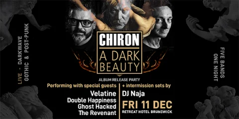 Chiron Release Party w/ Velatine, Double Happiness, Ghost Hacked, The Revenant, DJ Naja at The Retreat Hotel