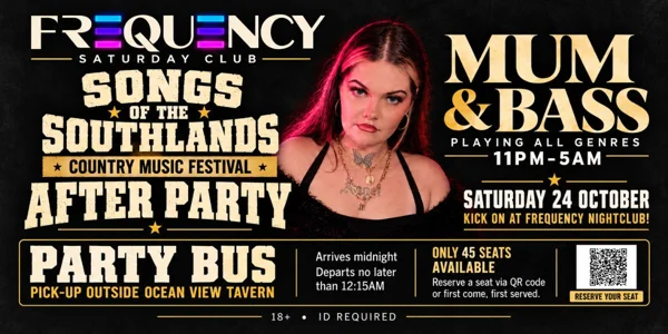 Songs Of The Southlands AFTER PARTY KICK ONS @ Frequency Nightclub at Frequency Nightclub