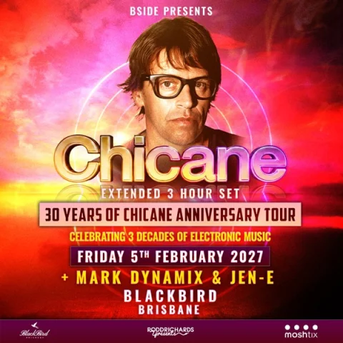 Chicane (UK) at Blackbird Brisbane