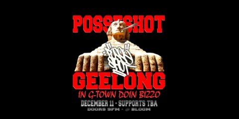 POSSESHOT (LIVE), Geelong at Bloom Bar & Lounge
