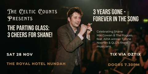 The Parting Glass: 3 Cheers for Shane! at Royal Quarters