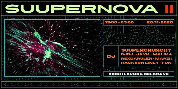 SuuperNova II at Sooki Lounge