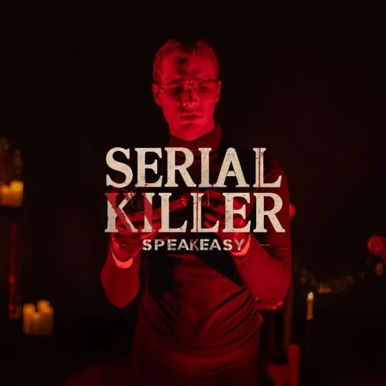 Serial Killer Speakeasy - Adelaide at Burnside Ballroom