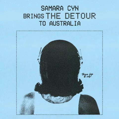 Samara Cyn - The Detour at Oxford Art Factory